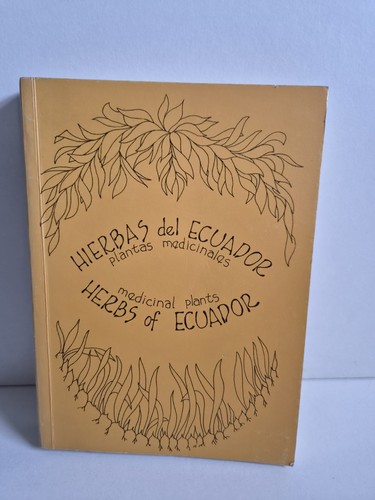 Herbs ecuador medicinal - of, ecuador: